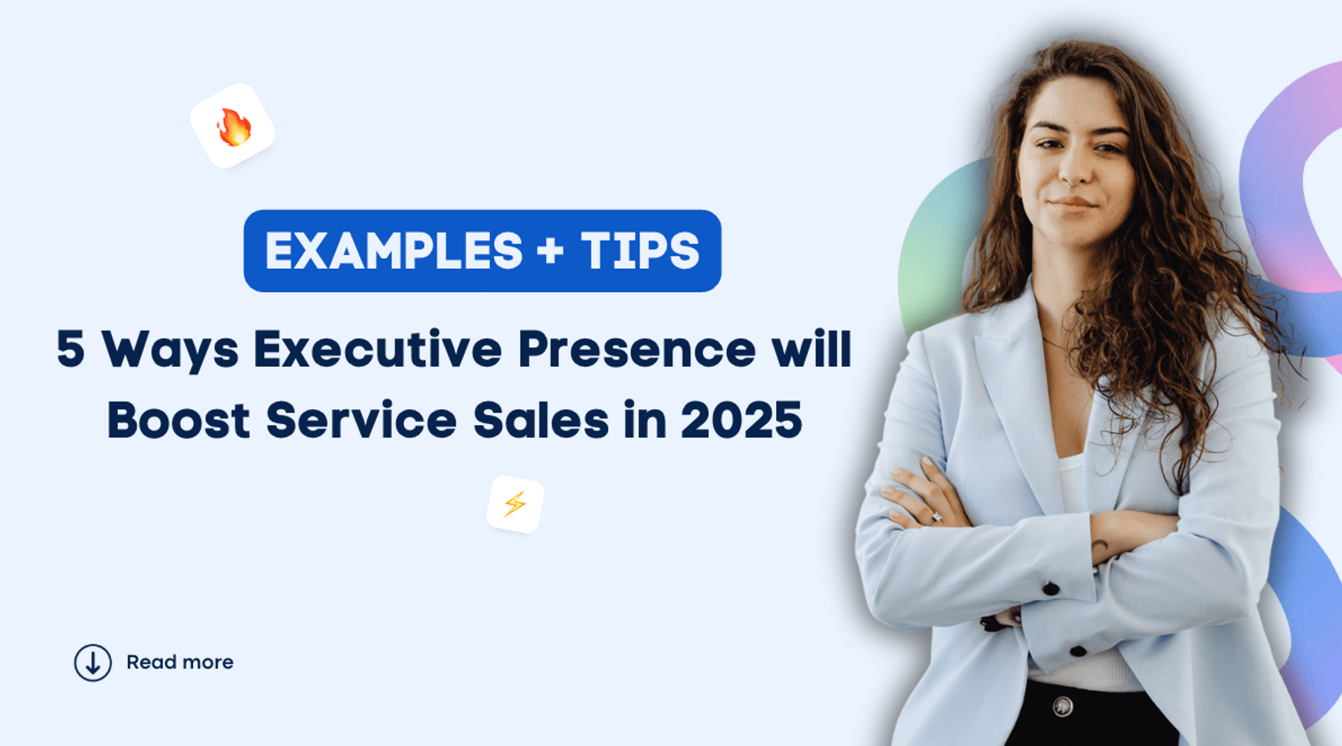 5 Ways Executive Presence Boost Service Sales in 2025